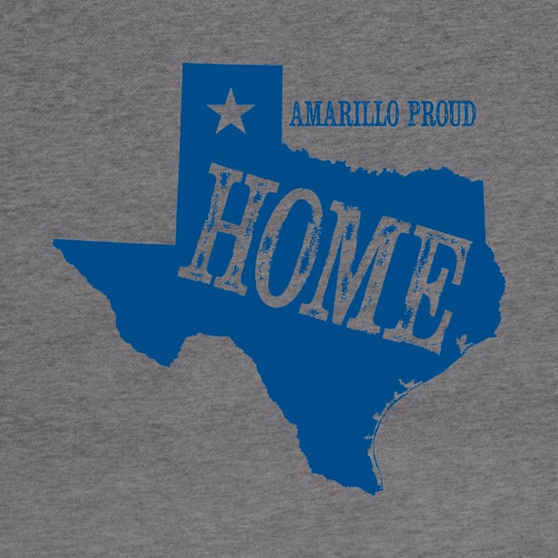 My Home is Amarillo (Blue Ink) by AmarilloShirts